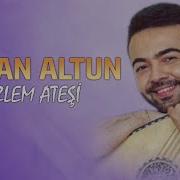 Hakan Altun Unutuldun