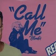 First Time Hearing Blondie Call Me