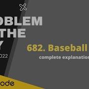 682 Baseball Game Daily LeetCoding Challenge April Day 10 Let S Practice Together POTD