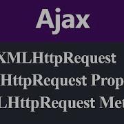 XMLHttpRequest Properties And Methods Hindi