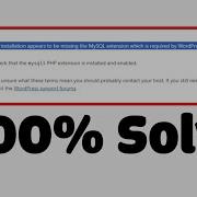 FIXED Your PHP Installation Appears To Be Missing The MySQL Extension Which Is Required WordPress