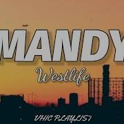 Westlife Mandy Lyrics