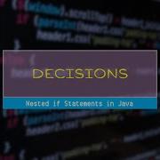 Nested If Statements In Java