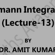 Monotone Or Continuous Functions Are Riemann Integrable