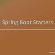 What Are Spring Boot Starters