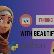 Finding Elements With Beautifulsoup Python Part1 Learn Web Scraping With Python 2023
