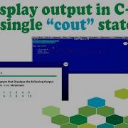 Output In C How To Use Single Cout Statement To Display Output In C C Programming