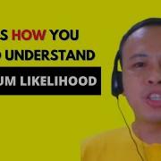 LESSON 28 MASTERING MACHINE LEARNING ALGORITHM Dataset MAXIMUM LIKELIHOOD Best Explanation