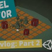 Level Editor In Unity Tutorial Devlog Part 2