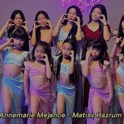 Annemarie Mejance Matías Hazrum Mejanse Kids Belly Dance Intermediate Class By Ashlyn Tang
