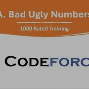 A Bad Ugly Numbers Codeforces Global Round 7 Arabic شرح بالعربى