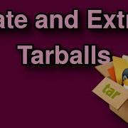 How To Create And Extract Tarballs Tar Gz Linux