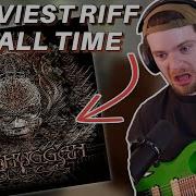 What If Meshuggah S KOLOSS Was Recorded In 2025 Thick Riff Thursday Ep 107