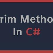 Trim Method In C