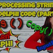 Learn Delphi Programming Unit 10 7 Exploring String Variables In Delphi Part 3