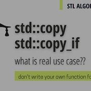 Std Copy And Std Copy If STL ALGORITHM C