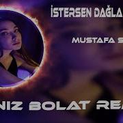Mustafa Sandal İstersen Dağlar Dağlar Deniz Bolat Remix İsyankar TikTok