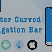 Flutter Curved Bottom Navigation Bar