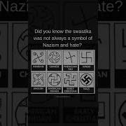 Did You Know The Swastika Was Not Always A Symbol Of Nazism And Hate