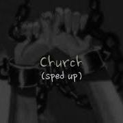 Chase Atlantic Church Sped Up