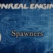 Unreal Engine UE5 Spawner