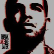 Drake Over Thank Me Later