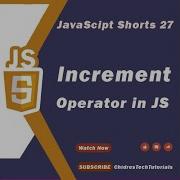 Increment Operator In JavaScript In One Minute JavaScript Shorts 27