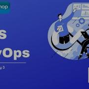 AWS DevOps Workshop By Futuretech Day3