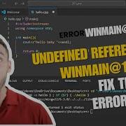 Fix Undefined Reference To WinMain 16 Error In C C Step By Step Solution Winmain 16