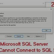 Error 40 Microsoft SQL Server Error 2 Cannot Connect To SQL SERVER