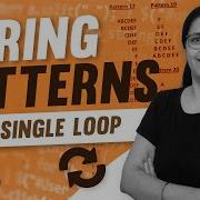 STRING PATTERNS Using Single Loop ICSE X Computer Applications Anjali Ma Am