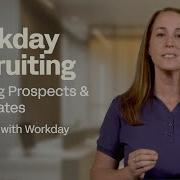 How To Create Prospects Candidates Workday Recruiting