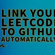How To Automatically Submit Your LeetCode Solutions To Your Github