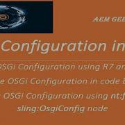 Учебник AEM 31 Конфигурация OSGi 1 Создание конфигурации OSGi в Aem
