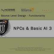Source Level Design 35 NPCs Basic AI 3
