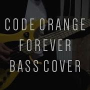 Code Orange Forever Bass Cover Helix LT Dingwall NG 2