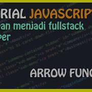 Tutorial Fungsi Panah Javascript Bagian 5