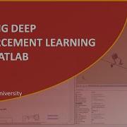 Teaching Deep Reinforcement Learning With MATLAB