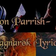 Peyton Parrish Ragnarok Lyrics PeytonParrish ViKiNGSOfficial