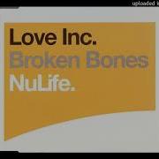 Love Inc Broken Bones Pez Tellett Extended Mix