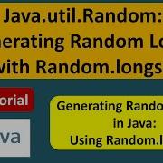 How To Generate Random Numbers Using Longs And Longs Long StreamSize Methods Of Random Class