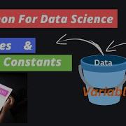 4 Python For Data Science Constants Vs Variable As Constant