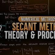 Secant Method Numerical Methods