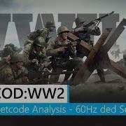 Call Of Duty World War 2 Netcode Analysis 60Hz Dedicated Servers