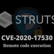 Apache Struts Vulnerability CVE 2020 17530 PoC