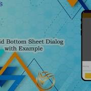 Android Studio Tutorial Android Bottom Sheet Dialog With Example Learnnvibes Androiddevelopment