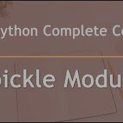Pickle Module In Python