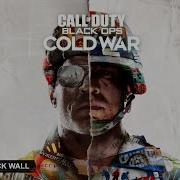 Cold War Call Of Duty Black Ops Cold War Main Theme