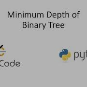 Leetcode Minimum Depth Of Binary Tree Python