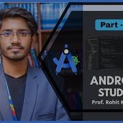 Android Development Part 5 Tutorial Beginner To Pro Prof Rohit Kadam